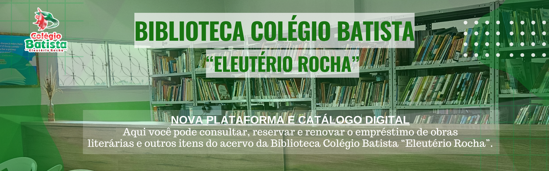 Biblioteca Colégio Batista